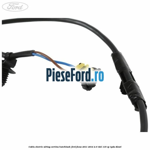 Cablu electric airbag cortina hatchback Ford Focus 2011-2014 2.0 TDCi 115 cp TYDA diesel