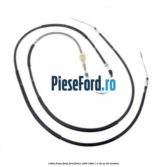 Cablu frana final Ford Fiesta 1989-1996 1.0 45 cp Cablu frana final Ford Fiesta 1989-1996 1.0 45 cp TLB benzina