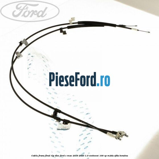 Cablu frana final tip disc Ford C-Max 2016-2020 1.0 EcoBoost 100 cp Cablu frana final tip disc Ford C-Max 2016-2020 1.0 EcoBoost 100 cp M2DA, SFDA benzina