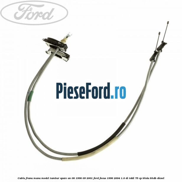 Cablu frana mana model tambur spate an 08/1998-09/2001 Ford Focus 1998-2004 1.8 DI/TDDi 75 cp BHDA, BHDB diesel