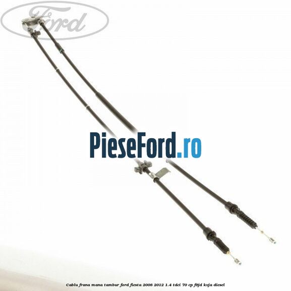 Cablu frana mana tambur Ford Fiesta 2008-2012 1.4 TDCi 70 cp Cablu frana mana tambur Ford Fiesta 2008-2012 1.4 TDCi 70 cp F6JD, KVJA diesel
