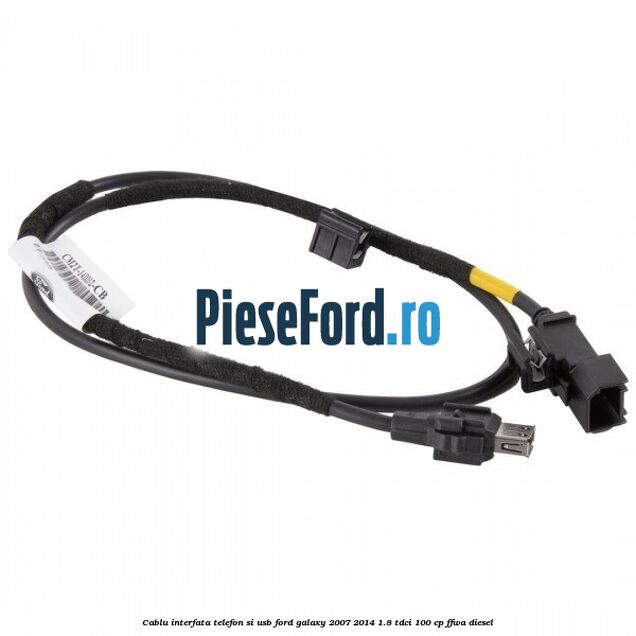 Cablu interfata telefon si USB Ford Galaxy 2007-2014 1.8 TDCi 100 cp Cablu interfata telefon si USB Ford Galaxy 2007-2014 1.8 TDCi 100 cp FFWA diesel