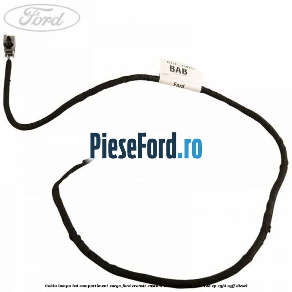 Cablu lampa LED compartiment cargo Ford Transit Custom 2014-2018 2.2 TDCi 125 cp CYF4, CYFF diesel