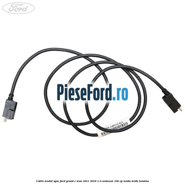 Cablu modul SYNC Ford Grand C-Max 2011-2015 1.0 EcoBoost 100 cp M2DA, M2DC benzina