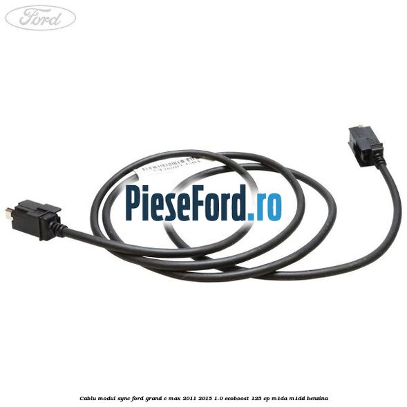 Cablu modul SYNC Ford Grand C-Max 2011-2015 1.0 EcoBoost 125 cp M1DA, M1DD benzina