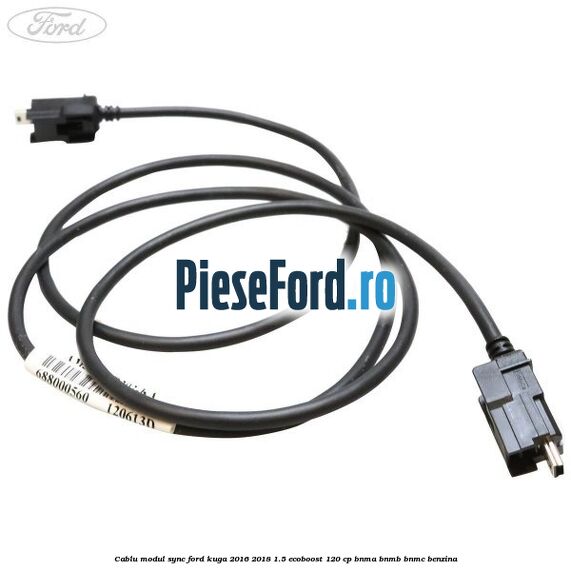 Cablu modul SYNC Ford Kuga 2016-2018 1.5 EcoBoost 120 cp Cablu modul SYNC Ford Kuga 2016-2018 1.5 EcoBoost 120 cp BNMA, BNMB, BNMC benzina