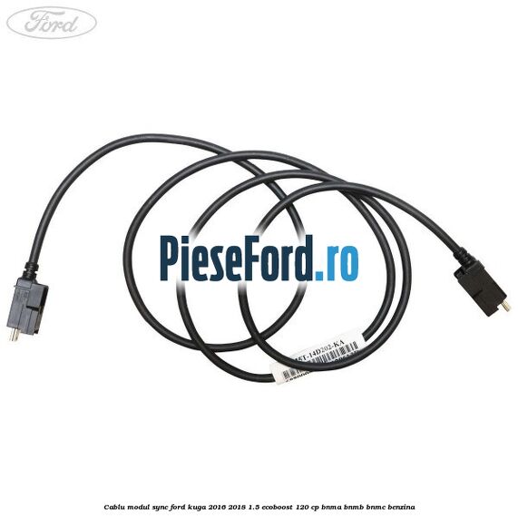 Cablu modul SYNC Ford Kuga 2016-2018 1.5 EcoBoost 120 cp Cablu modul SYNC Ford Kuga 2016-2018 1.5 EcoBoost 120 cp BNMA, BNMB, BNMC benzina