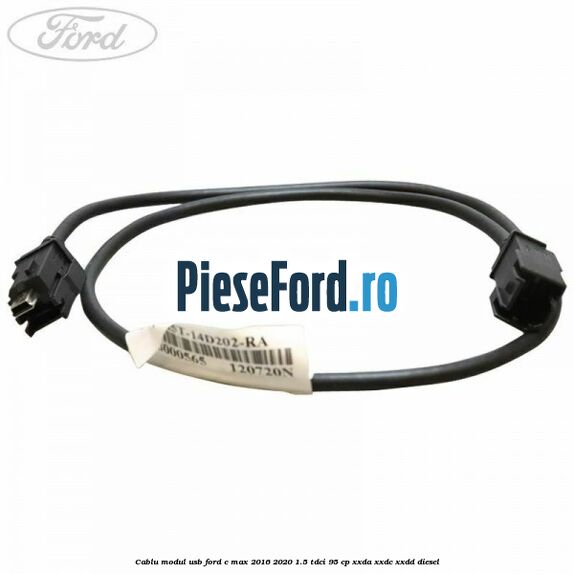 Cablu modul USB Ford C-Max 2016-2020 1.5 TDCi 95 cp XXDA, XXDC, XXDD diesel