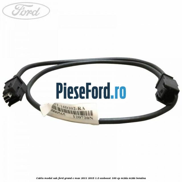 Cablu modul USB Ford Grand C-Max 2011-2015 1.0 EcoBoost 100 cp M2DA, M2DC benzina