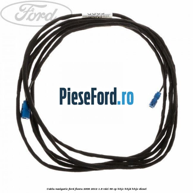 Cablu navigatie Ford Fiesta 2008-2012 1.6 TDCi 90 cp