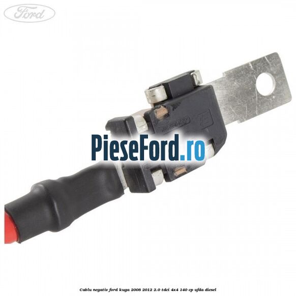 Cablu negativ Ford Kuga 2008-2012 2.0 TDCI 4x4 140 cp UFDA diesel