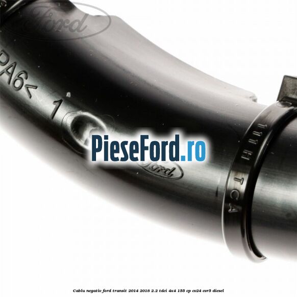 Cablu negativ Ford Transit 2014-2018 2.2 TDCi 4x4 155 cp CV24, CVR5 diesel