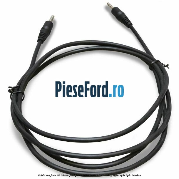 Cablu RCA jack 3,5-3,5mm Ford Focus 2014-2018 1.6 Ti 105 cp Cablu RCA jack 3,5-3,5mm Ford Focus 2014-2018 1.6 Ti 105 cp IQDA, IQDB, IQDC benzina