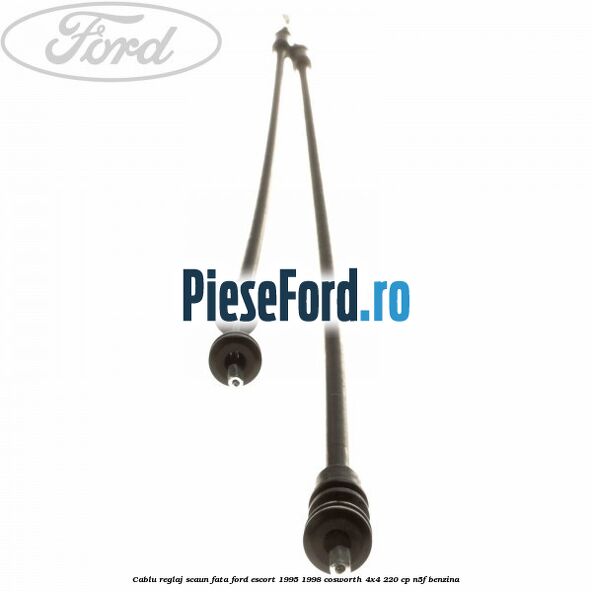 Cablu reglaj scaun fata Ford Escort 1995-1998 Cosworth 4x4 220 cp N5F benzina