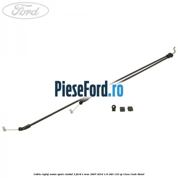 Cablu reglaj scaun spate randul 3 Ford S-Max 2007-2014 1.6 TDCi 115 cp T1WA, T1WB diesel