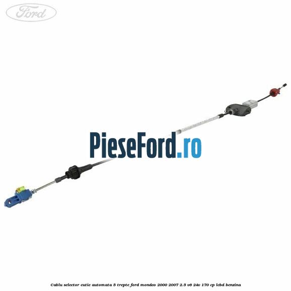 Cablu selector cutie automata 5 trepte Ford Mondeo 2000-2007 2.5 V6 24V 170 cp LCBD benzina