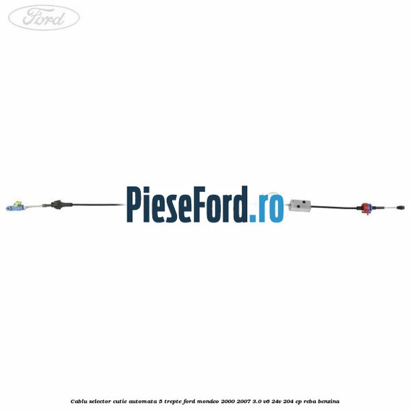 Cablu selector cutie automata 5 trepte Ford Mondeo 2000-2007 3.0 V6 24V 204 cp REBA benzina