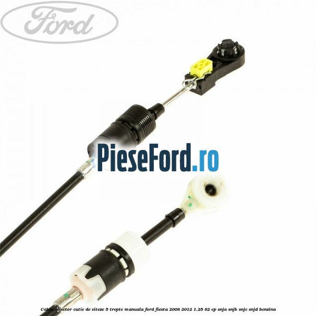 Cablu selector cutie de viteze 5 trepte manuala Ford Fiesta 2008-2012 1.25 82 cp SNJA, SNJB, SNJC, SNJD benzina