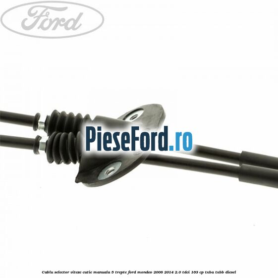 Cablu selector viteze cutie manuala 5 trepte Ford Mondeo 2008-2014 2.0 TDCi 163 cp TXBA, TXBB diesel