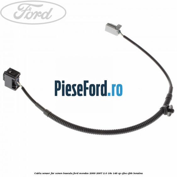 Cablu senzor far xenon bascula Ford Mondeo 2000-2007 2.0 16V 146 cp CJBA, CJBB benzina