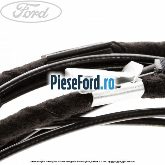Cablu telefon handsfree sistem navigatie Becker Ford Fusion 1.6 100 cp FYJA, FYJB, FYJC benzina