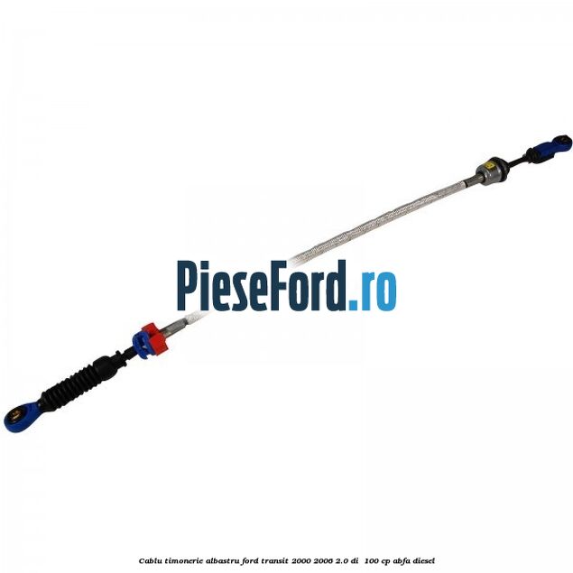 Cablu timonerie albastru Ford Transit 2000-2006 2.0 DI 100 cp Cablu timonerie albastru Ford Transit 2000-2006 2.0 DI 100 cp ABFA diesel