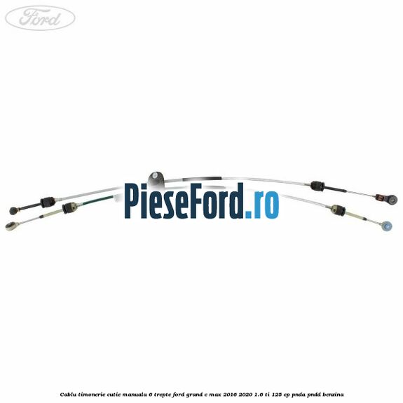 Cablu timonerie cutie manuala 6 trepte Ford Grand C-Max 2016-2020 1.6 Ti 125 cp PNDA, PNDD benzina