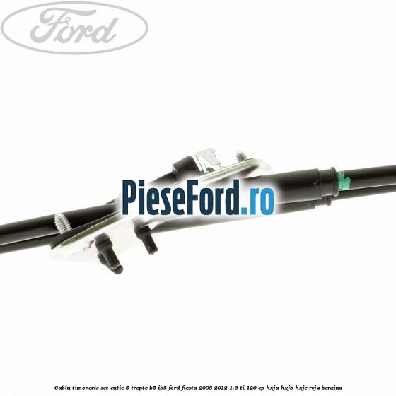 Cablu timonerie set cutie 5 trepte B5/IB5 Ford Fiesta 2008-2012 1.6 Ti 120 cp HXJA, HXJB, HXJE, RVJA benzina