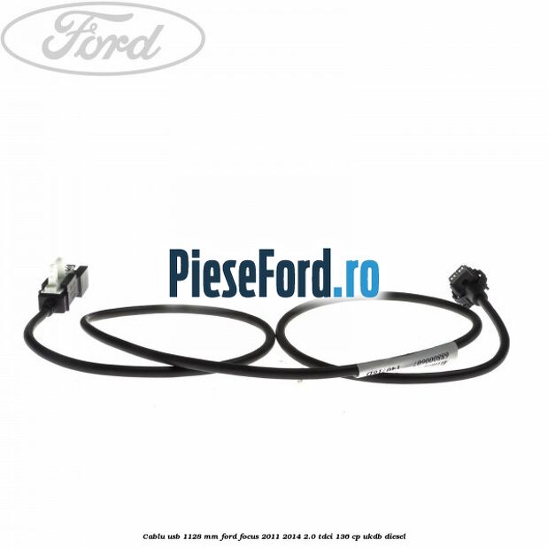 Cablu usb 1128 mm Ford Focus 2011-2014 2.0 TDCi 136 cp UKDB diesel