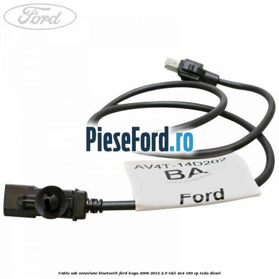 Cablu USB conexiune Bluetooth Ford Kuga 2008-2012 2.0 TDCI 4x4 163 cp TXDA diesel