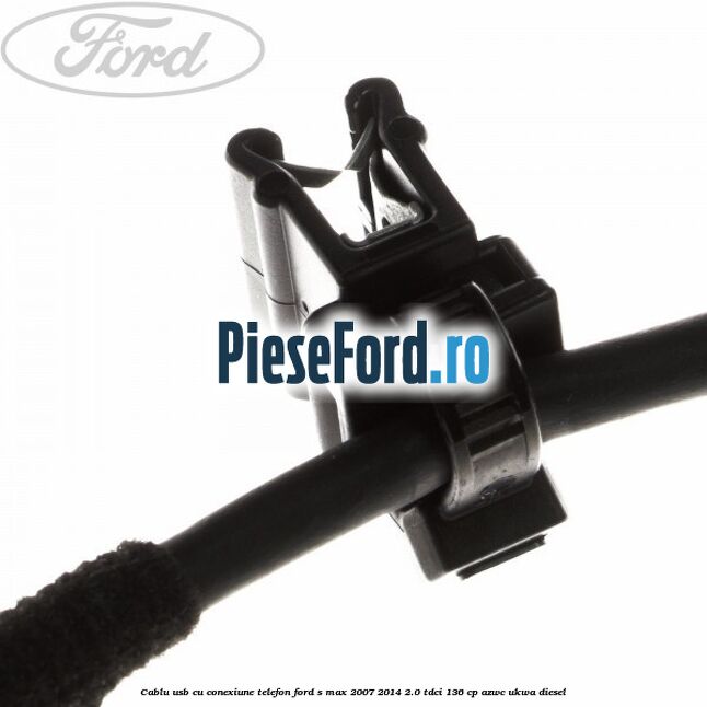 Cablu USB cu conexiune telefon Ford S-Max 2007-2014 2.0 TDCi 136 cp AZWC, UKWA diesel