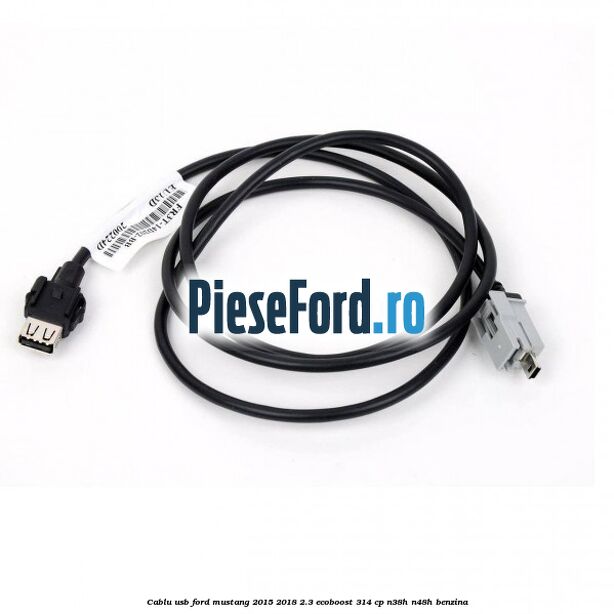 Cablu USB Ford Mustang 2015-2018 2.3 EcoBoost 314 cp N38H, N48H benzina