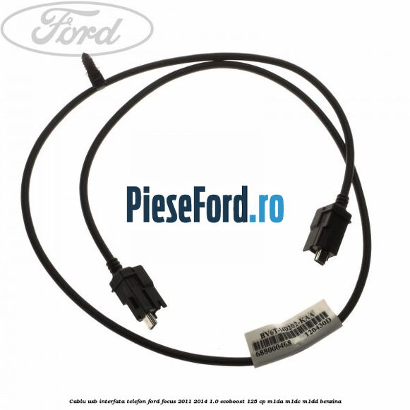Cablu USB interfata telefon Ford Focus 2011-2014 1.0 EcoBoost 125 cp M1DA, M1DC, M1DD benzina