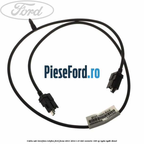 Cablu USB interfata telefon Ford Focus 2011-2014 1.6 TDCi ECOnetic 105 cp NGDA, NGDB diesel