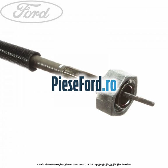 Cablu vitezometru Ford Fiesta 1996-2001 1.3 i 50 cp JJA, JJC, JJE, JJJ, JJK, JJM benzina