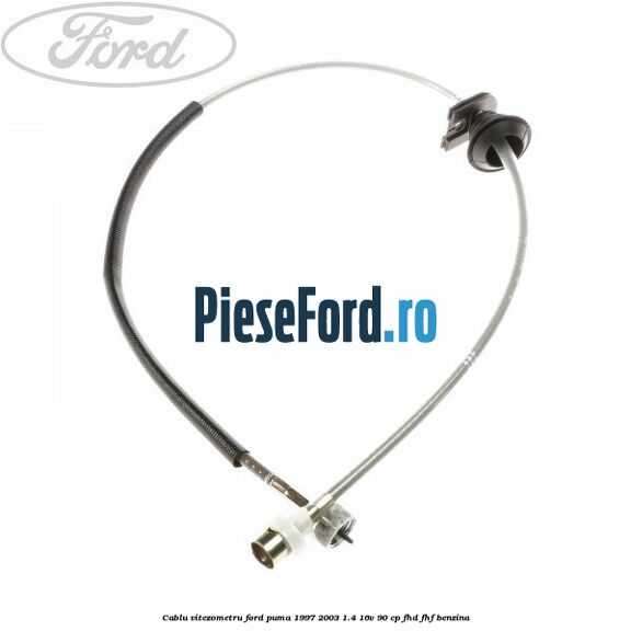 Cablu vitezometru Ford Puma 1997-2003 1.4 16V 90 cp FHD, FHF benzina