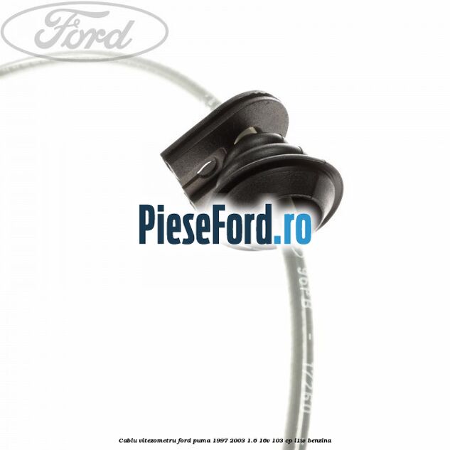 Cablu vitezometru Ford Puma 1997-2003 1.6 16V 103 cp L1W benzina