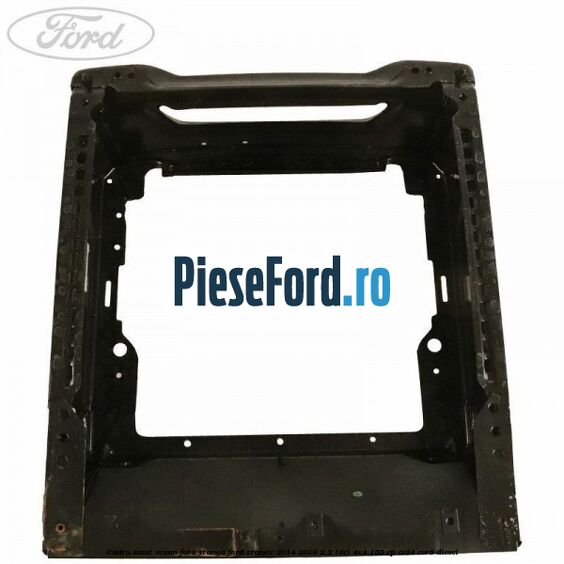 Cadru sezut scaun fata stanga Ford Transit 2014-2018 2.2 TDCi 4x4 155 cp CV24, CVR5 diesel