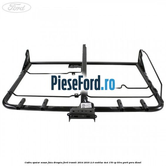 Cadru spatar scaun fata dreapta Ford Transit 2014-2018 2.0 EcoBlue 4x4 170 cp Cadru spatar scaun fata dreapta Ford Transit 2014-2018 2.0 EcoBlue 4x4 170 cp BLRA, YNR6, YNRA diesel