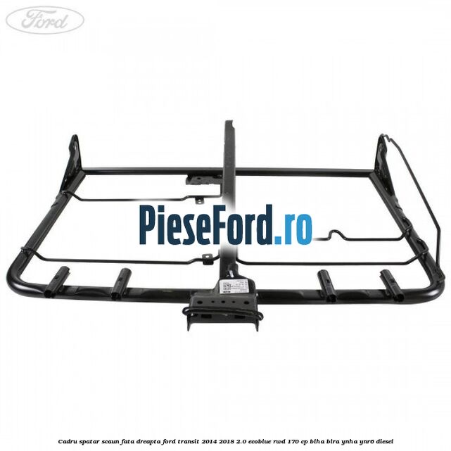 Cadru spatar scaun fata dreapta Ford Transit 2014-2018 2.0 EcoBlue RWD 170 cp Cadru spatar scaun fata dreapta Ford Transit 2014-2018 2.0 EcoBlue RWD 170 cp BLHA, BLRA, YNHA, YNR6 diesel