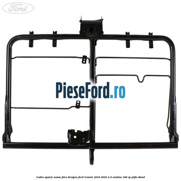 Cadru spatar scaun fata dreapta Ford Transit 2019-2023 2.0 EcoBlue 150 cp P0FA diesel