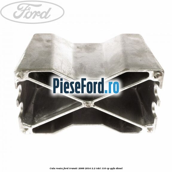 Cala roata Ford Transit 2006-2014 2.2 TDCi 110 cp QVFA diesel