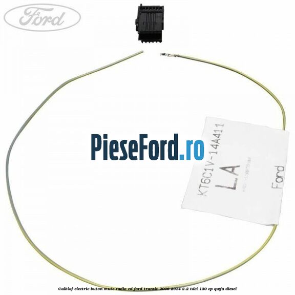 Calblaj electric buton mute radio cd Ford Transit 2006-2014 2.2 TDCi 130 cp QWFA diesel