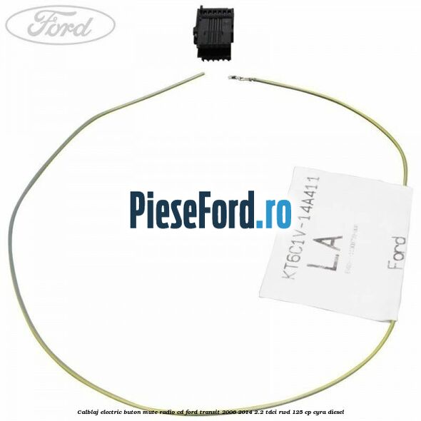 Calblaj electric buton mute radio cd Ford Transit 2006-2014 2.2 TDCi RWD 125 cp CYRA diesel