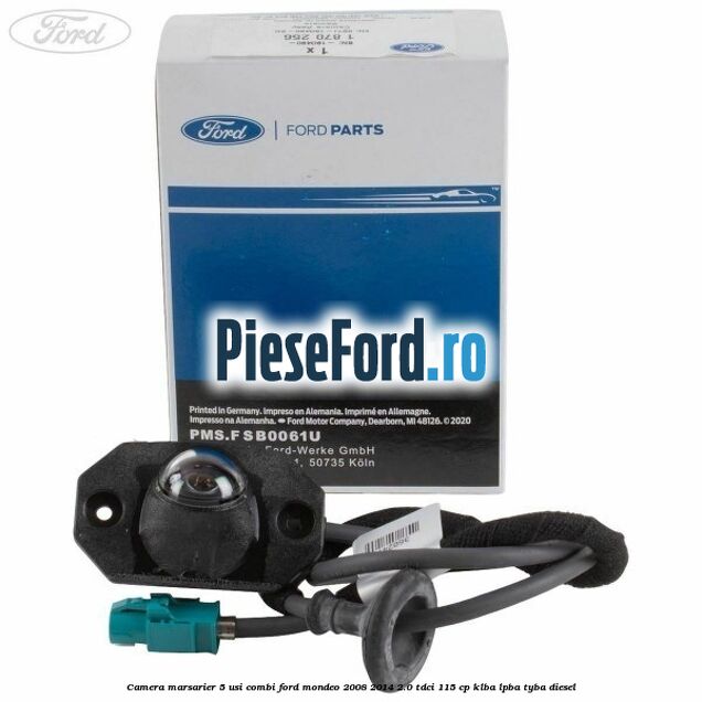 Camera marsarier 5 usi combi Ford Mondeo 2008-2014 2.0 TDCi 115 cp KLBA, LPBA, TYBA diesel