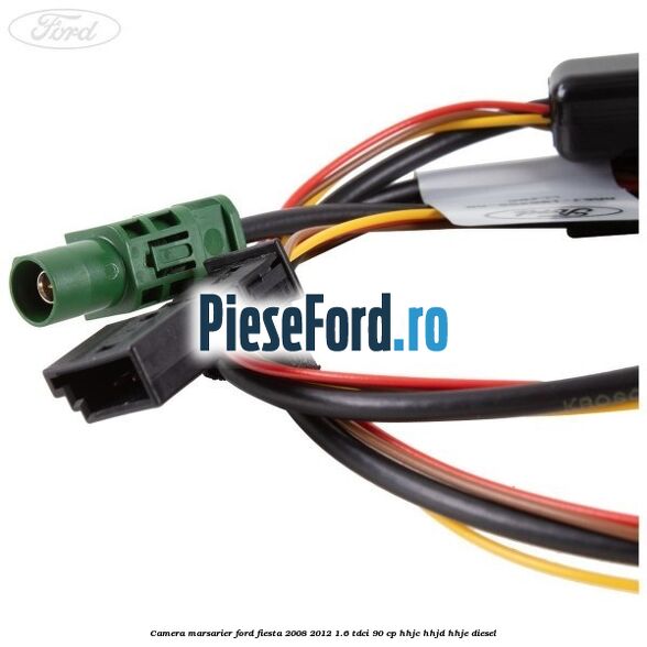 Camera marsarier Ford Fiesta 2008-2012 1.6 TDCi 90 cp HHJC, HHJD, HHJE diesel