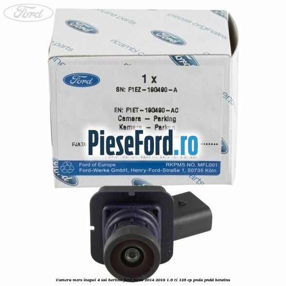 Camera mers inapoi 4 usi berlina Ford Focus 2014-2018 1.6 Ti 125 cp PNDA, PNDD benzina