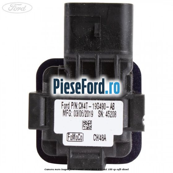 Camera mers inapoi Ford Transit 2014-2018 2.2 TDCi 155 cp CVF5 diesel