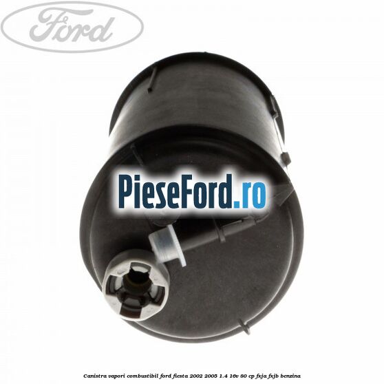 Canistra vapori combustibil Ford Fiesta 2002-2005 1.4 16V 80 cp FXJA, FXJB benzina