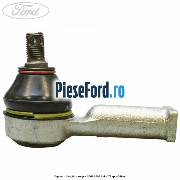 Cap bara 2WD Ford Ranger 2002-2006 2.5 D 78 cp WL diesel